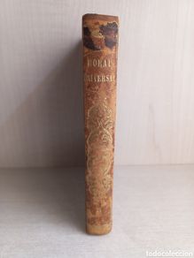 Livres anciens: La moral universal tomo III. Barón de Holbach. Ignacio Oliveres, 1843.